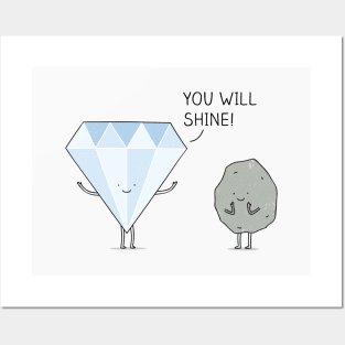 You will shine! Posters and Art